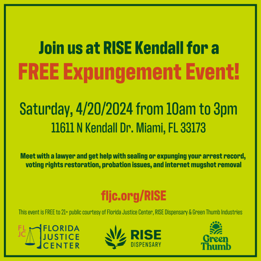 4/20 RISE Dispensary Kendall Expungement Event Florida Justice Center